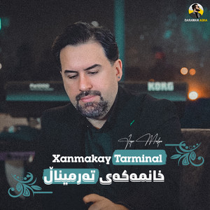 Xanmakay Tarminal