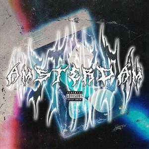 Amsterdam (Explicit)