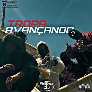 TROPA AVANÇANDO (Explicit)