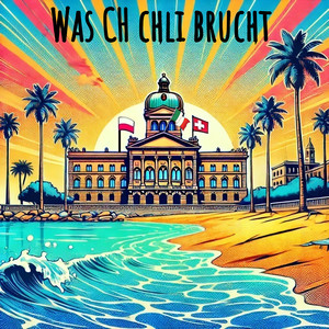 Was Ch Chli Brucht