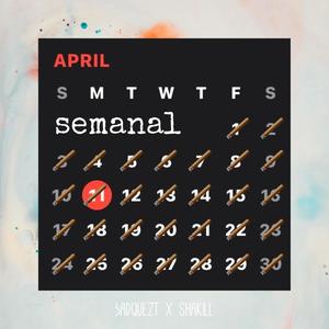 Semanal(feat. Shakill) (Explicit)