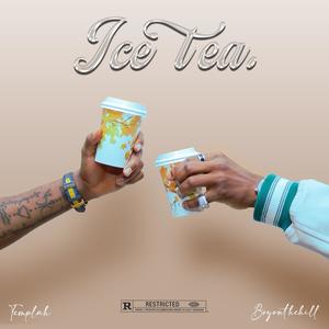 ICE TEA (feat. Boyonthehill) [Explicit]