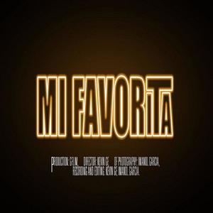 MI FAVORITA (feat. Muné) (Explicit)