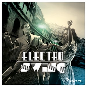 Electro Swing (Mixed)