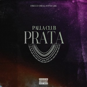 Prata (Explicit)