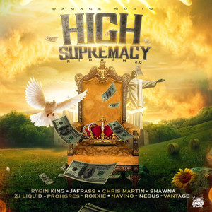 High Supremacy Riddim 2.0 (Explicit)