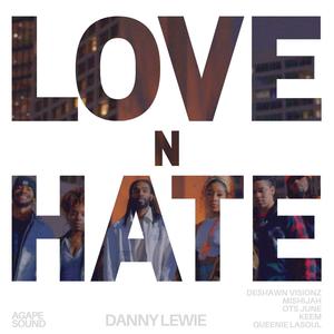 Love N Hate (feat. Deshawn Visionz, Queenie Lasoul, Mishijah, OTS June & Keem) (Explicit)