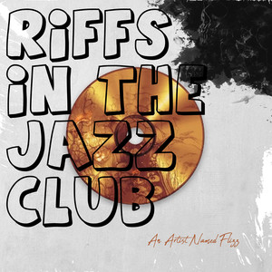 Riffs in the Jazz Club (Explicit)