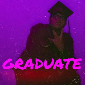 Graduate (Explicit)