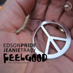 Feel Good (The Ultimate Remixes)