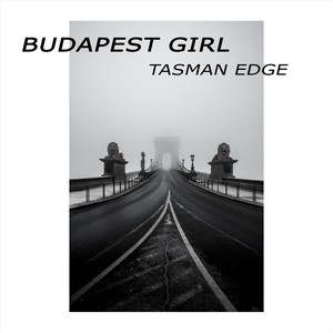 Budapest Girl(feat. Ben Botfield)