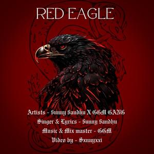 Red Eagle (feat. $UNNY $ANDHU)