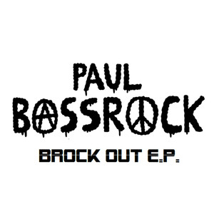 Brock Out E.P.