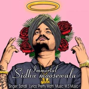 Immortal Sidhu Moosewala