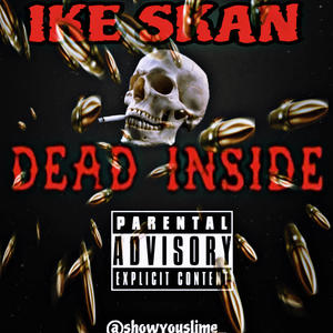 Dead Inside (Explicit)