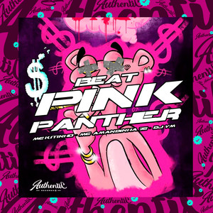 Beat Pink Panther (Explicit)