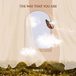 The Way That You Are