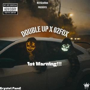 1st WARNING!!! (feat. 02FOX) [Explicit]