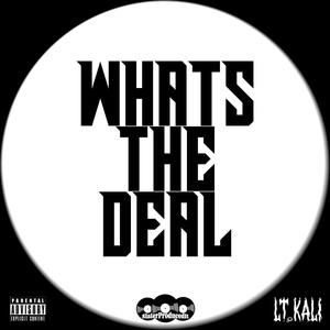 What's the Deal (Explicit)