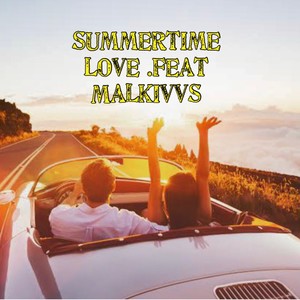 Summertime Love (feat. malkivvs)