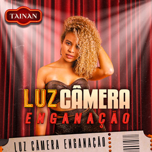 Luz Câmera Enganação