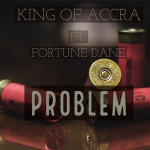 Problem (feat. Fortune Dane) [Explicit]