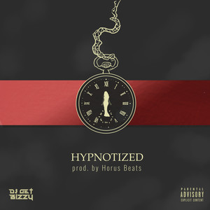 Hypnotized (Explicit)