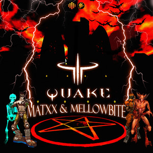 Quake (Explicit)