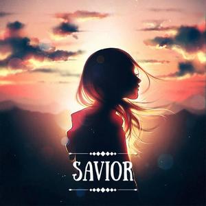 savior (feat. Influence Music, Promoting Sounds, 11:11 Music Group & twilight)