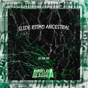 Slide Ritmo Ancestral (Explicit)