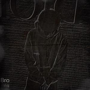 Bro (Explicit)