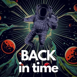 BACK IN TIME