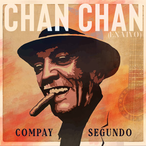 Chan Chan (En Vivo)