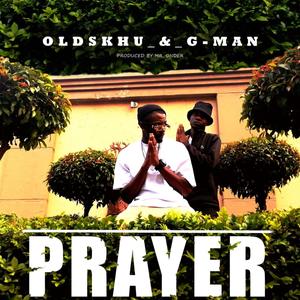 Prayer (feat. G-Man)