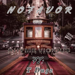 No favor (feat. T Duggz) (Explicit)