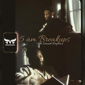 5am Breakups (feat. Emmitt Dupree) (Explicit)