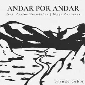 Andar por Andar (feat. Carlos Hernández & Diego Carranza) (Versión Acústica)