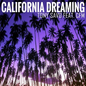 California Dreaming (feat. CFM)