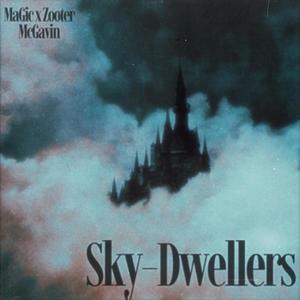 Sky-Dwellers (Explicit)