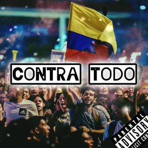 Contra Todo (Explicit)