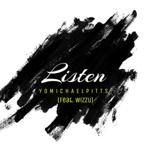 Listen (feat. Wizzu)