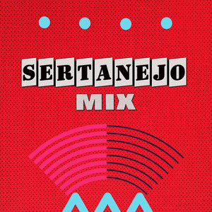 Sertanejo Mix