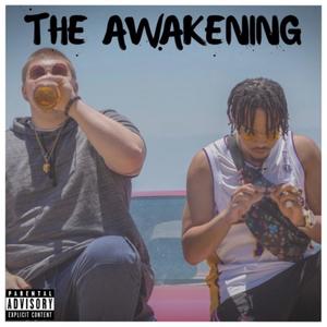 The Awakening (Explicit)