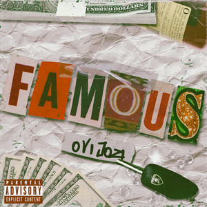Famous (Explicit)