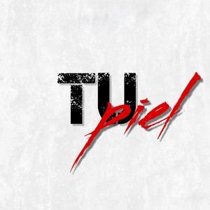 Tu Piel (Remix)