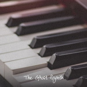 The Ghost Synth