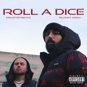 Roll a Dice (Explicit)