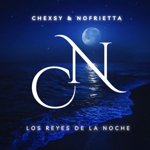 Los Reyes de la Noche (Explicit)