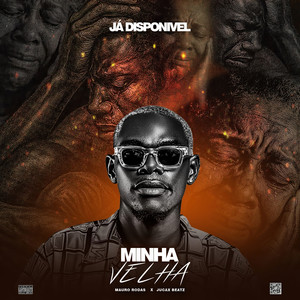 Minha Velha (Explicit)