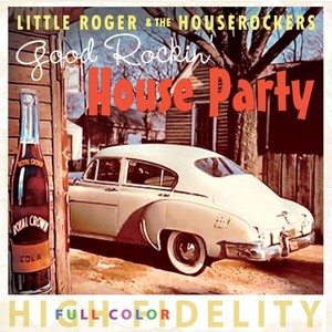 Good Rockin' House Party